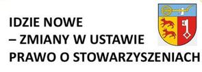 Nowelizacja Ustawy Prawo o Stowarzyszeniach