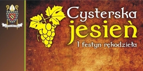 Pierwsza "Cysterska Jesień" w Winnikach 8.10.2016