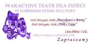 Spektakle dla dzieci - Łobez, 16 i 29 lipca 2014 r.