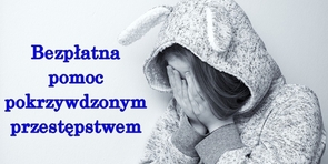 Bezpłatna pomoc dla osób pokrzywdzonych przestępstwem