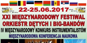 XXI MIędzynarodowy Festiwal Orkiestr Dętych i Big-Bandów 22-25.06.2017