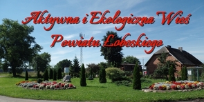 Regulamin "Aktywna i Ekologiczna Wieś Powiatu Łobeskiego 2017 "