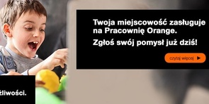 Multimedialna Pracownia Orange w Waszej miejscowości.
