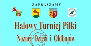 Halowy Turniej Piłki Nożnej  Dzieci i Oldbojów