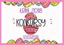 Ruszyły konkursy ŁBW 2018