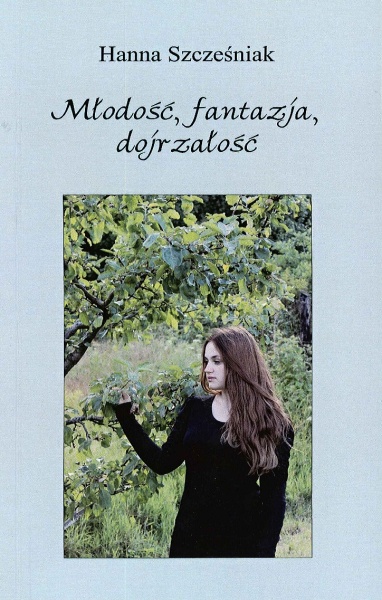 Miłość, fantazja, dojrzałość