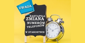 Uwaga! Zmiany numerów telefonów w Starostwie