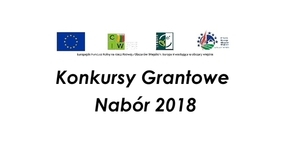 Konkursy Grantowe - nabór 2018 