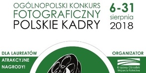 Konkurs fotograficzny Polskie Kadry