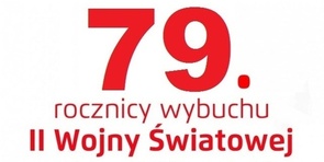 79. rocznica wybuchu II Wojny Światowej 