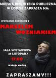 Spotkanie autorskie z Marcelem Woźniakiem
