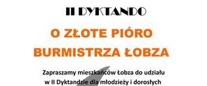 II Dyktando o Złote Pióro Burmistrza Łobza 29.05.2019