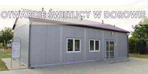 Otwarcie świetlicy w Dorowie 27.09.2019