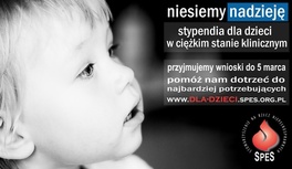 Program Pomocy Dzieciom stypendia dla dzieci w ciężkim stanie klinicznym