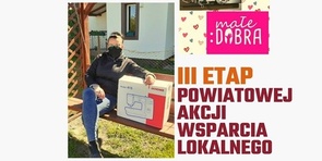 Powiatowa Akcja Wsparcia Lokalnego - 3 etap