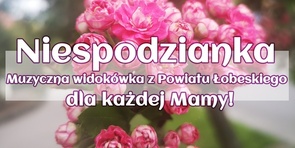 Muzyczna podróż niespodzianka - widokówka dla każdej Mamy! 26.05.2020
