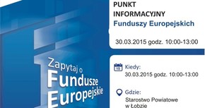 Bezpłatne konsultacje Mobilnego Punktu Informacyjnego Funduszy Europejskich w dniu 30 marca 2015 r. w Starostwie Powiatowym w Łobzie