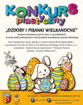 Wyniki konkursu plastycznego "Pisanki i Ozdoby Wielkanocne w kategorii "Ozdoby"/Indywidualnie