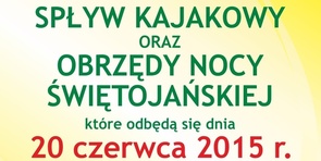 Spływ kajakowy i obrzęd Nocy Świętojańskiej