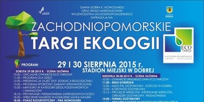 Zachodniopomorskie Targi Ekologii 29-30.08.2015