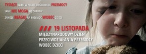 19 listopada - Międzynarodowy Dzień Zapobiegania Przemocy wobec Dzieci