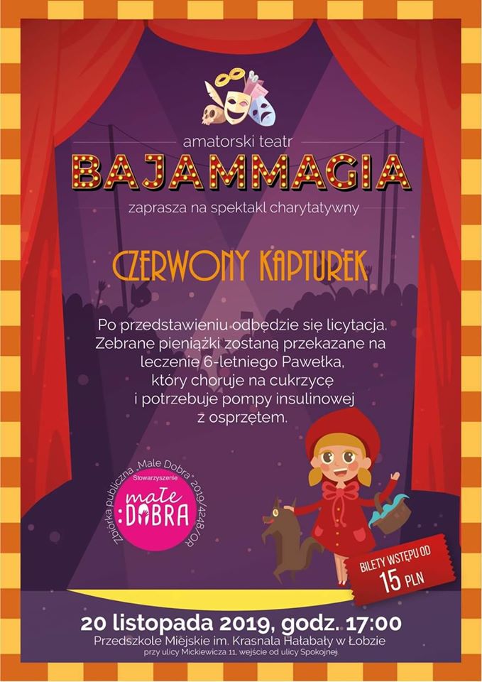 Czerwony Kapturek Amatorskiego Teatru Bajmmagia - Pomagajmy razem