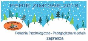 Ferie zimowe 2016 w Poradni Psychologiczno - Pedagogicznej w Łobzie