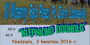 XII Wiosenny Rajd Pieszy Po Ziemi Łobeskiej „KLĘPNICKO DOOKOŁA”