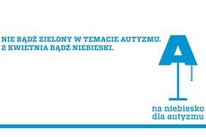 02 kwietnia - Światowy Dzień Autyzmu