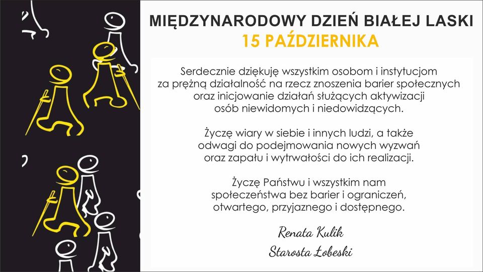 plakat międzynarodowy Dzień  Białej laski , życzenia od starosty Renaty Kulik 