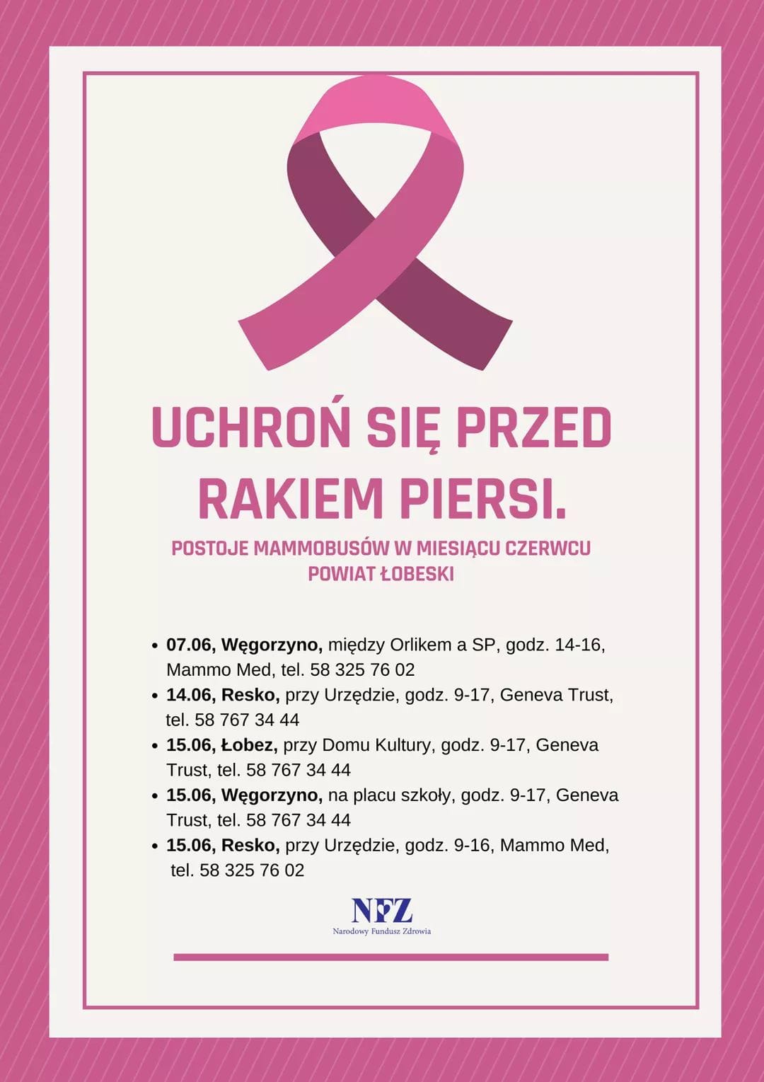 plakaty dotyczący bezpłatnej mammografii w  Węgorxynie , Resku oraz w Łobzie