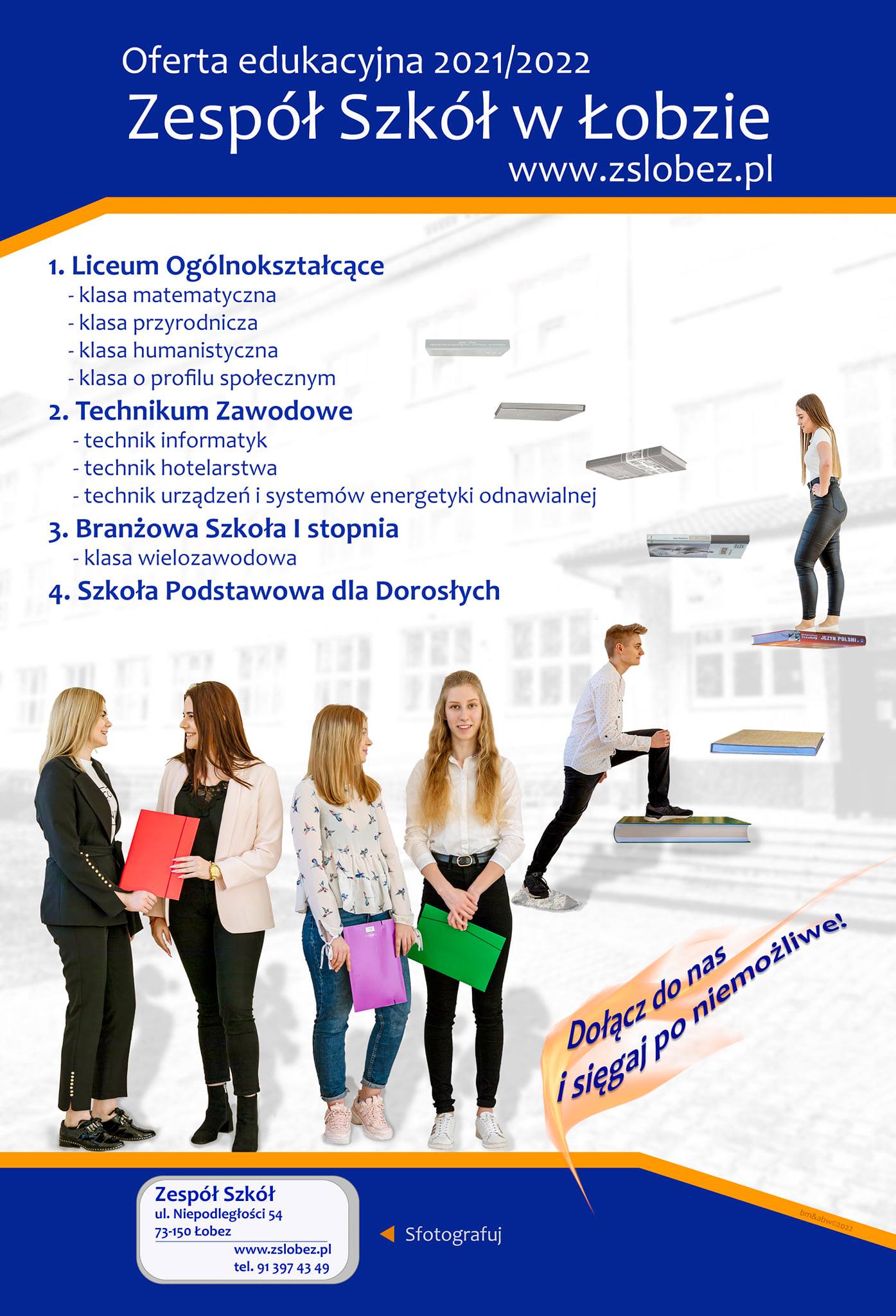 plakat dotyczący oferty zespołu Szkół w Łobzie na rok 2021/2022