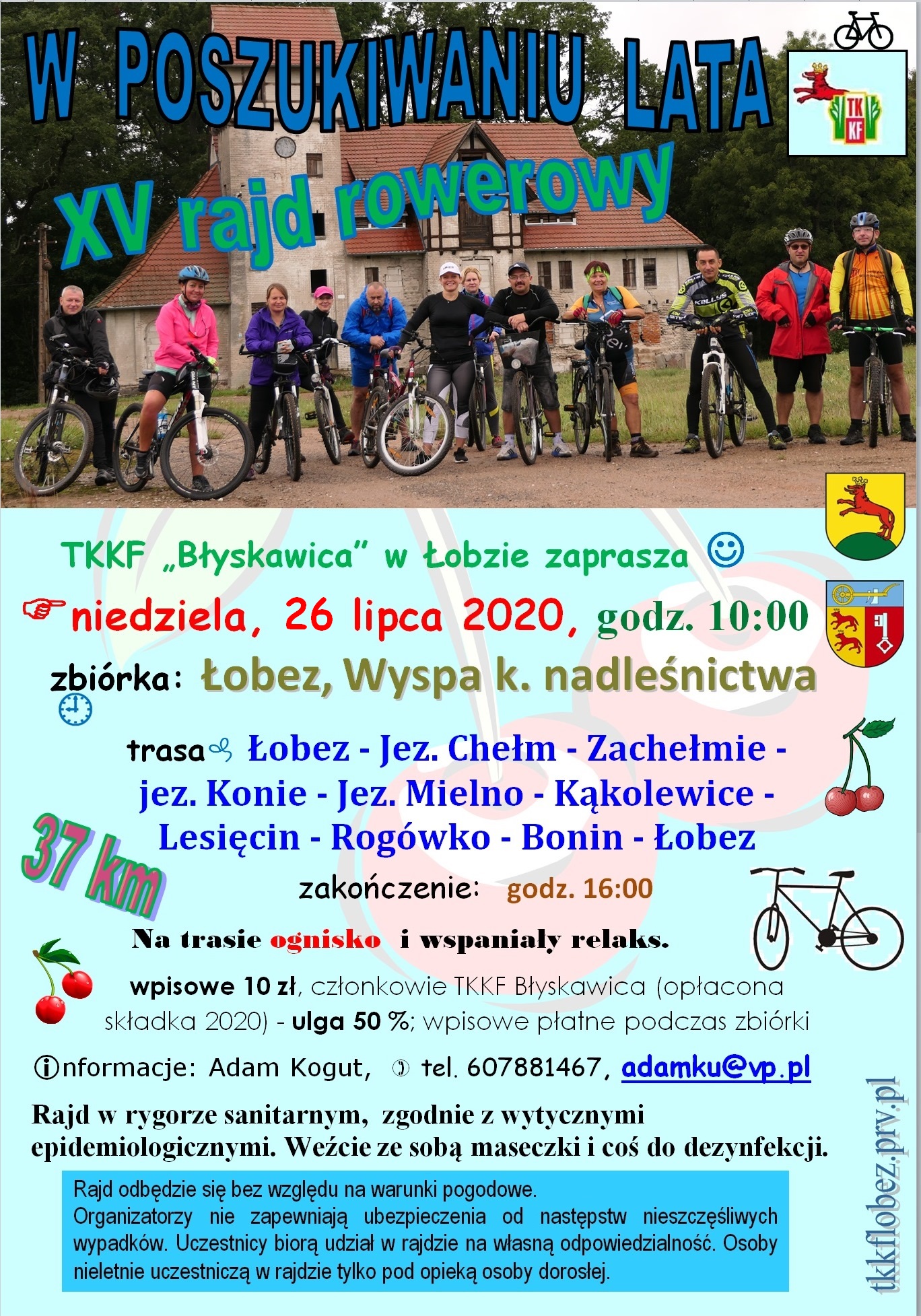 XV Rajd rowerowy W poszukiwaniu Lata 26.07.2020