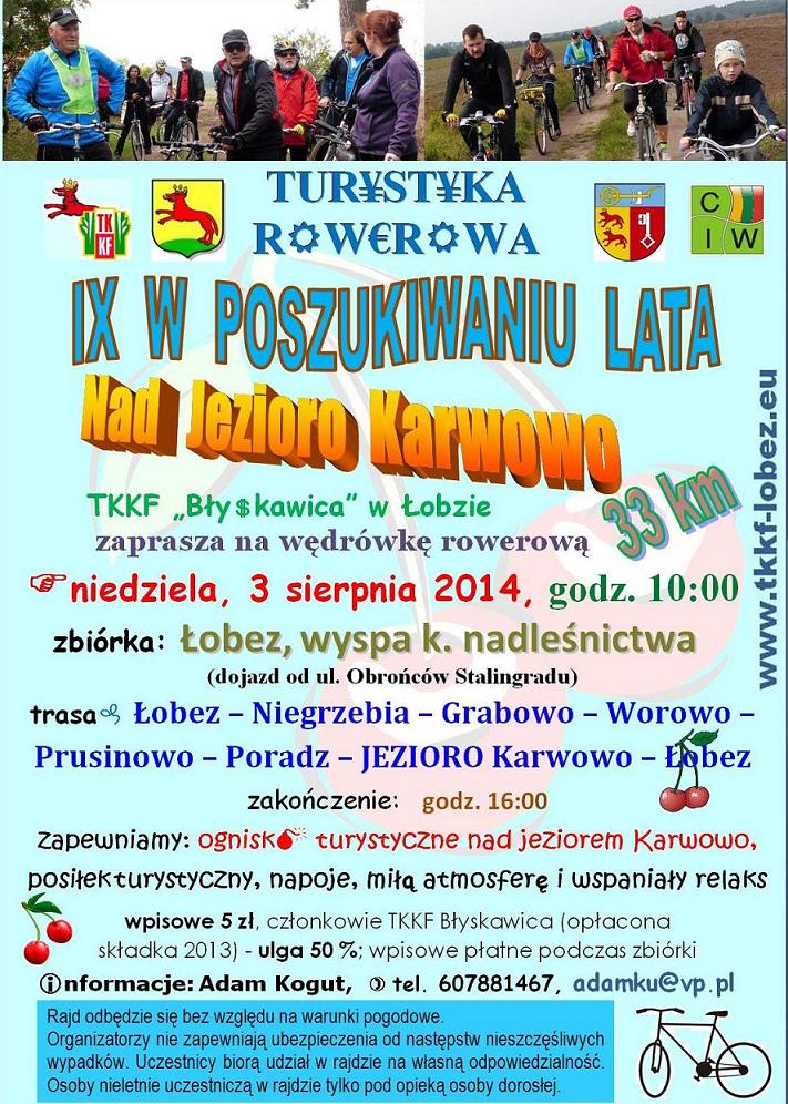 IX Rajd Turystyki Rowerowej - W Poszukiwaniu Lata - Jezioro Karwowo 2014