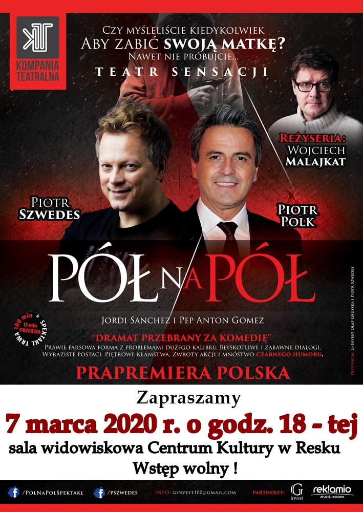  Spektakl PÓŁ na PÓŁ 07.03.2020