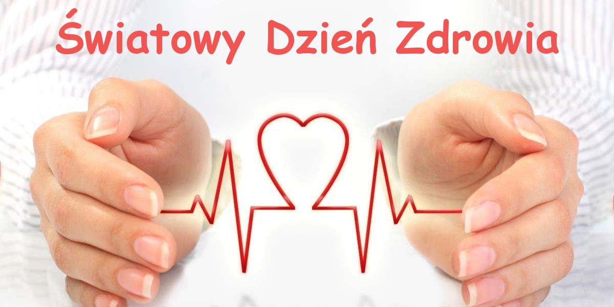 Światowy Dzeń Zdrowia