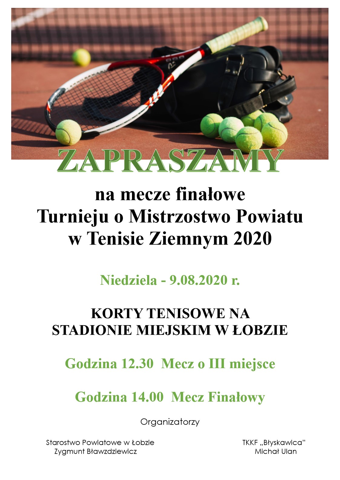 Mecze finałowe Turnieju o Mistrzostwo Powiatu w Tenisie Ziemnym 09.08.2020