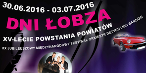 XV-lecie Powstania Powiatu Łobeskiego, Dni Łobza 2016
