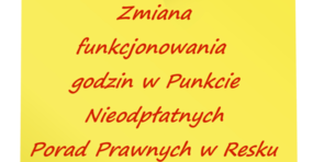 Zmiana funckjonowania godzin w Punkcie Porad Prawnych w Centrum Kultury w Resku !!!