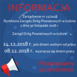 Zarząd Dróg nieczynny w dniu 24.12.2018 r. 