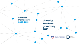 Nabór wniosków w ramach Funduszu Pomocowego