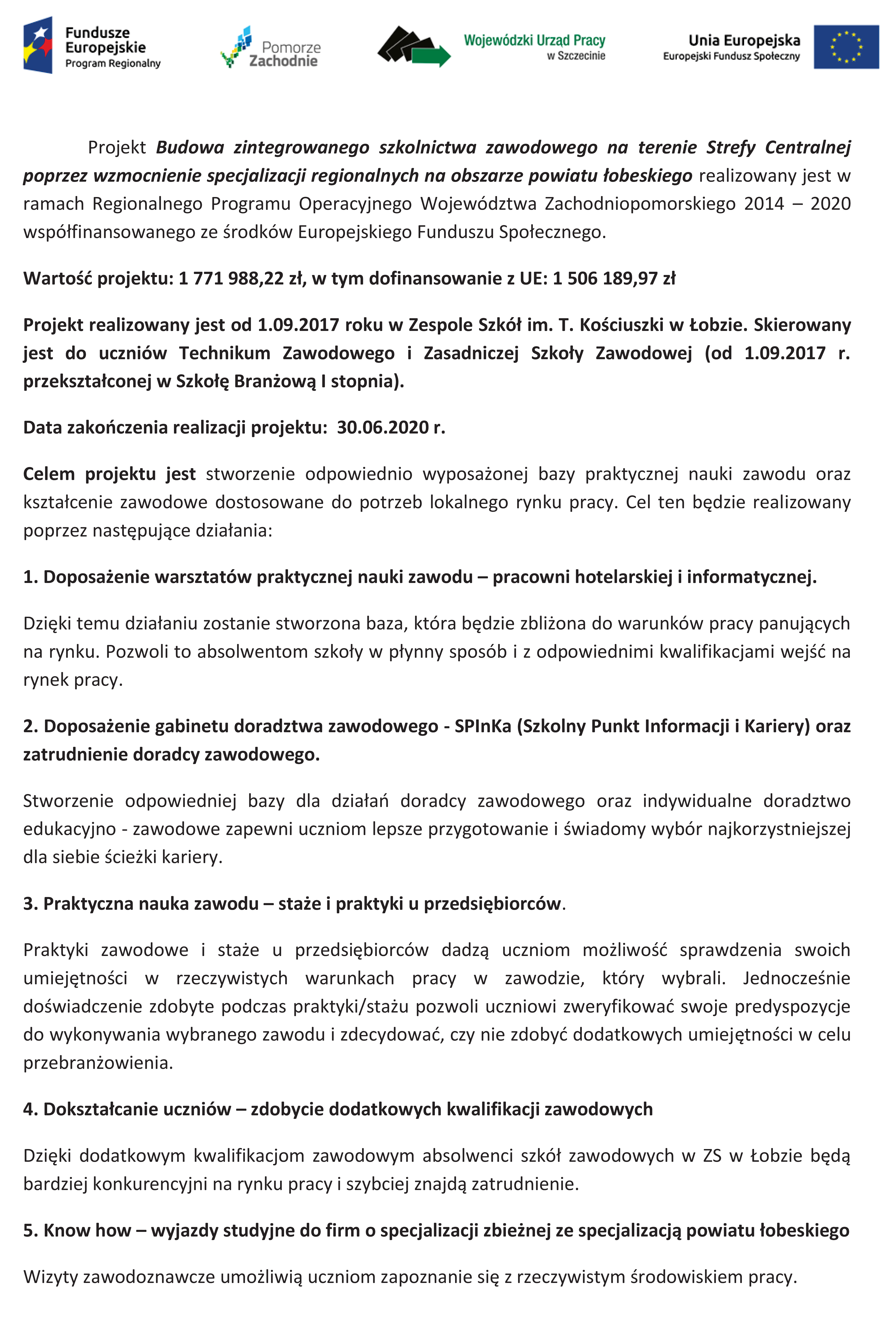 Budowa zintegrowanego szkolnictwa zawodowego na terenie Strefy Centralnej poprzez wzmocnienie specja