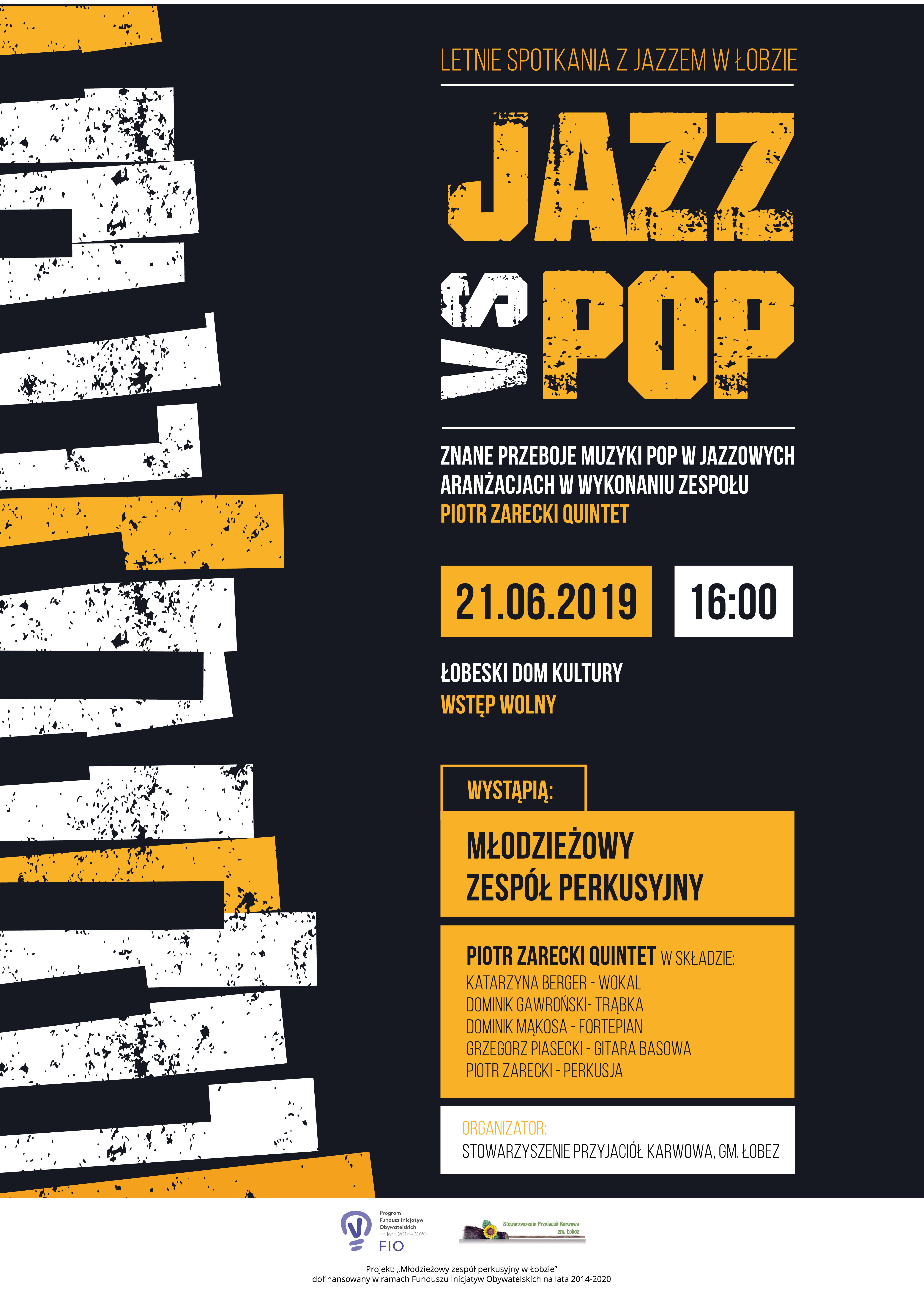 Letnie Spotkanie z Jazzem w Łobzie 21.06.2019